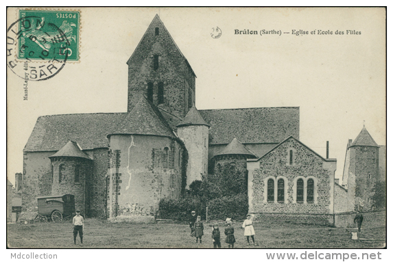 72 BRULON / Ecole Et Eglise Des Filles / - Brulon