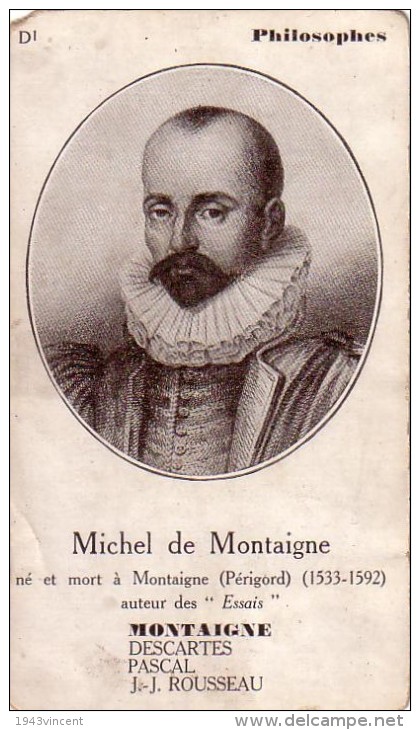 C 10520 - MICHEL DE MONTAIGNE - Phisolophe -  7 X 12 Cm - Histoire