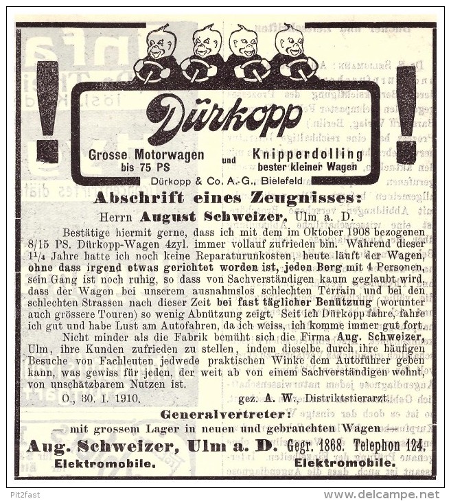 Original Werbung - 1910 - DÜRKOPP - Automobile , Bielefeld , A. Schweizer In Ulm A.D. , Oldtimer !! - KFZ