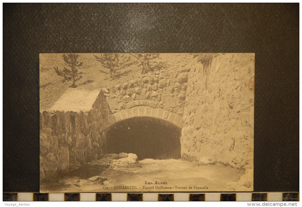 CP, 05, GUILLESTRE Tunnel Guillaume Torrent De Panacelle N°274 Edition V Fournier Gap - Guillestre