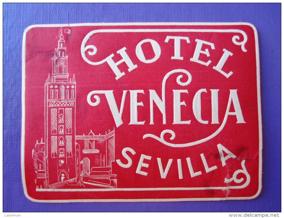 HOTEL RESIDENCIA HOSTAL PENSION VENECIA SEVILLA SPAIN ETIQUETA LUGGAGE LABEL ETIQUETTE AUFKLEBER DECAL STICKER MADRID - Hotel Labels