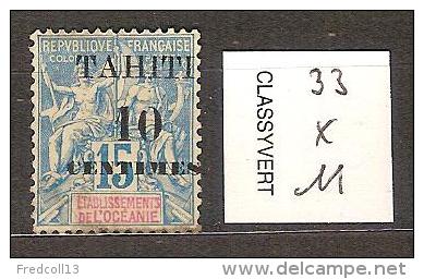 Tahiti 33 *  Côte 11 € - Unused Stamps