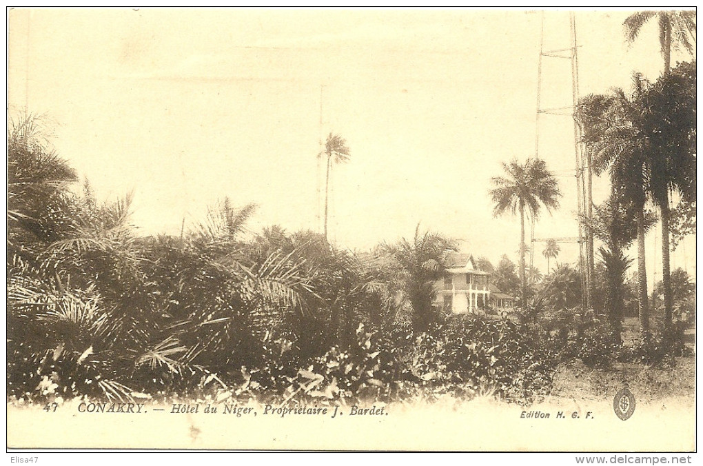 CONAKRY     HOTEL  DU  NIGER   PROPRIETAIRE  J. BARDET - Guinée Française