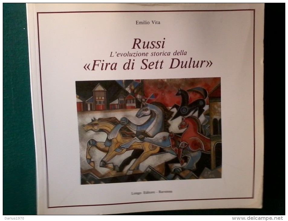 Cart. -  Libro Di E. Vita -RUSSI - L'Evoluzione Storica Della " Fira Di Sett Dulur ". - Libri & Cataloghi