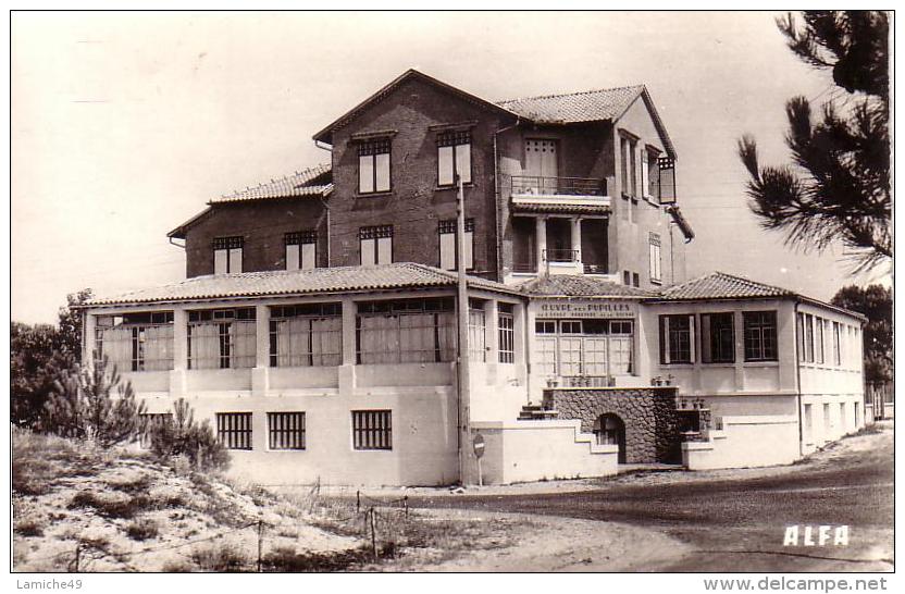 LA GRIERE ( Vendée ) Près De La Tranche Sur Mer Colonie Des Pupilles De La Vienne CPSM Format CPA - La Tranche Sur Mer