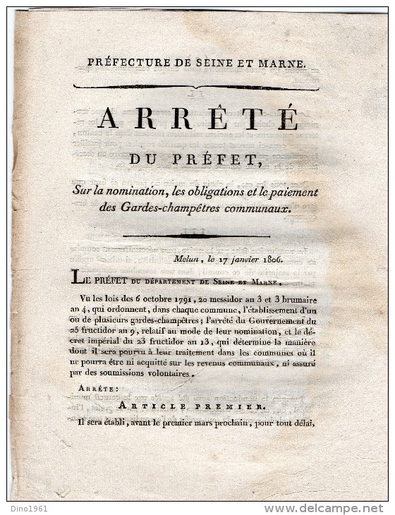 VP1288 - MELUN 1806 - Empire - Napoléon - Arreté Concernant Les Gardes - Champetres Communaux - Decreti & Leggi