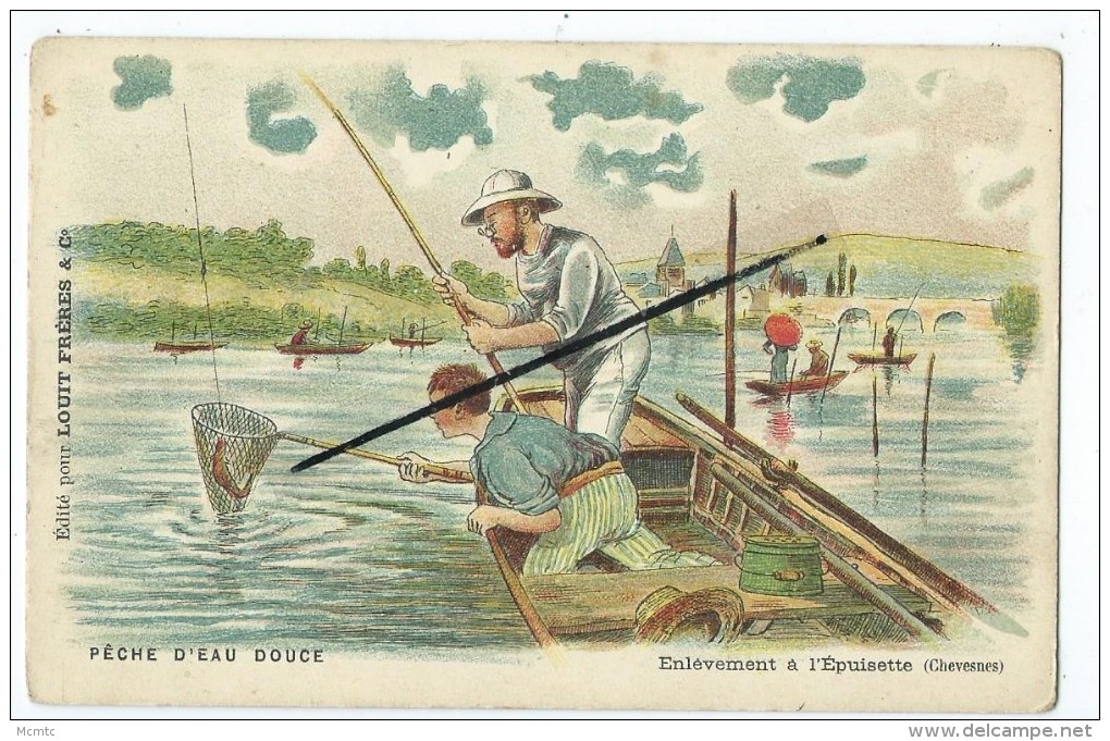 CPA - Pêche D'eau Douce - Enlévement à L'épuisette(Chevesnes) - Chocolat Louis - Pesca