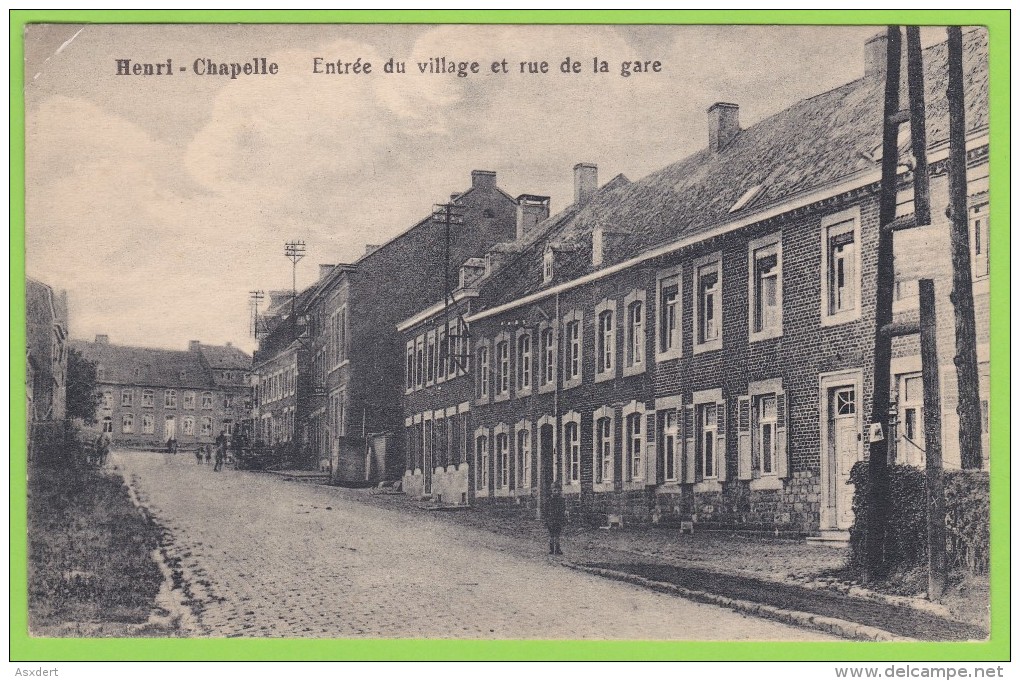 Henri-Chapelle - Entrée Du Village Et Rue De La Gare - édit. Jean Henkens - Welkenraedt