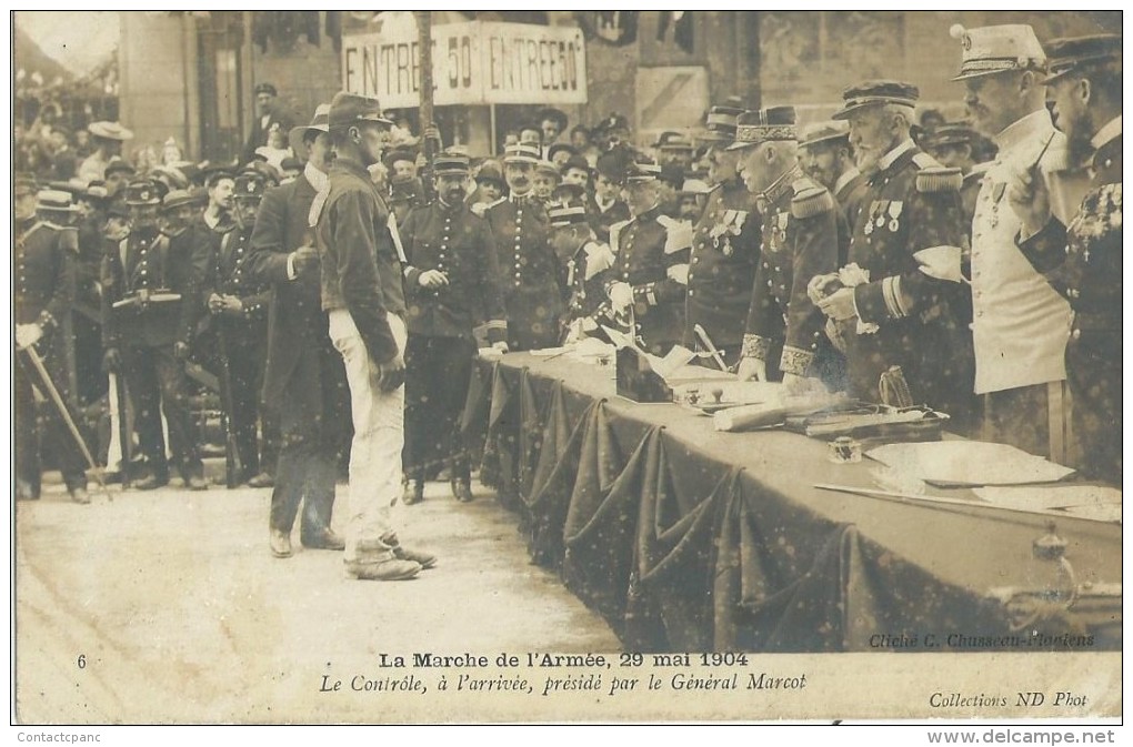 LA  MARCHE De L´ ARMEE En 1904  - Le Contôle , Présidé Par Le Général  MARCOT - Otros & Sin Clasificación
