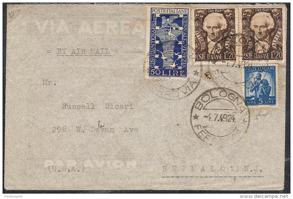 Storia Postale - Lettera Da Bologna Del 4.7.49 Diretta A Buffalo (USA) Affrancata Con Democratica L.5 + Biennale Di Vene - 1946-60: Poststempel