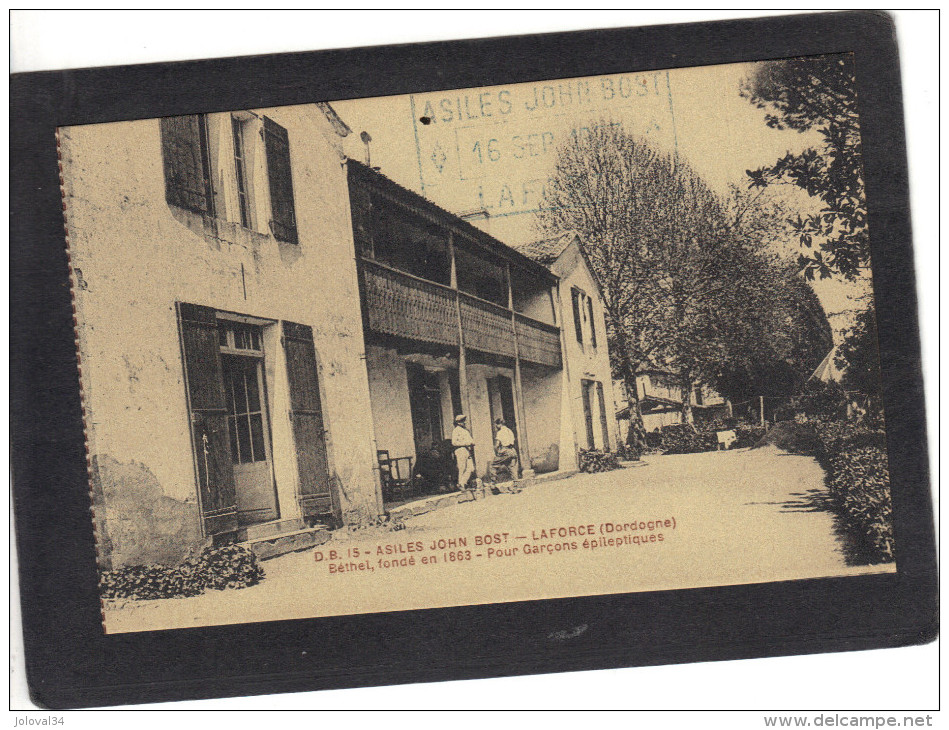 Asiles John Bost LAFORCE Dordogne - Bethel - Pour Garçons épileptiques - Non écrite - Autres & Non Classés