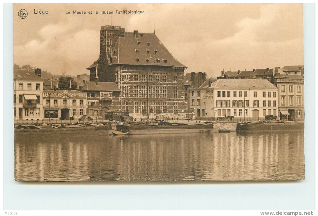 LIEGE - La Meuse Et Le Musée Archéologique. - Liege