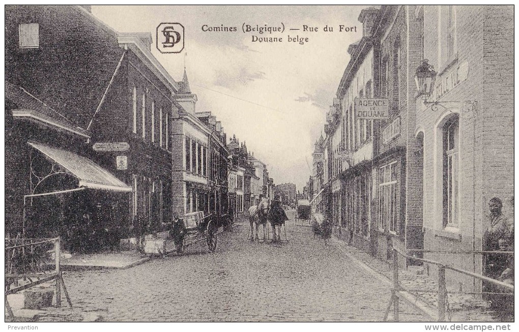 COMINES (Belgique) - Rue Du Fort - Douane Belge - Superbe Carte Animée - Cachet Postal Allemand - Comines-Warneton - Komen-Waasten