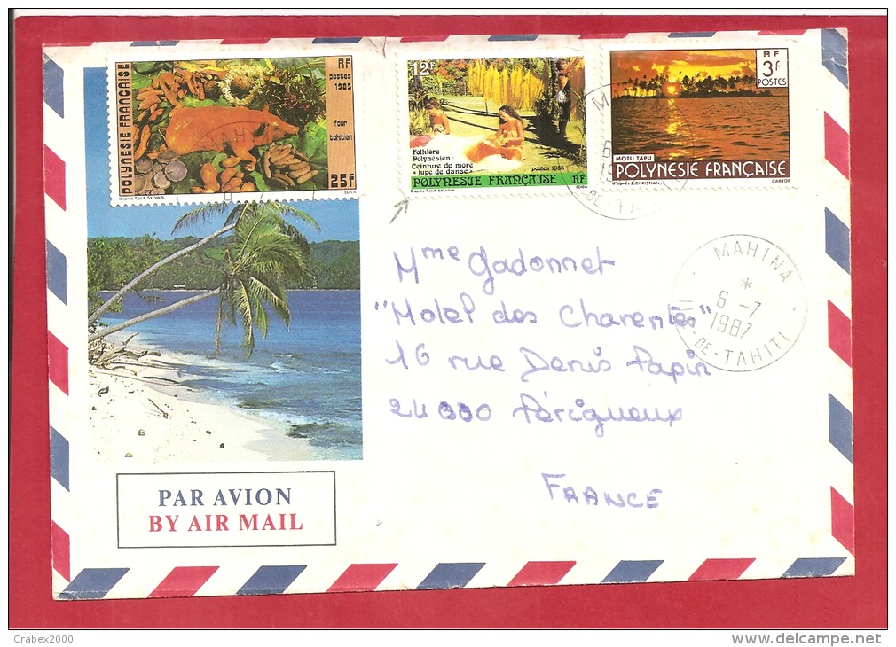 Y&T N°241+265+253  MAHINA   Vers      FRANCE  Le    1987 - Covers & Documents