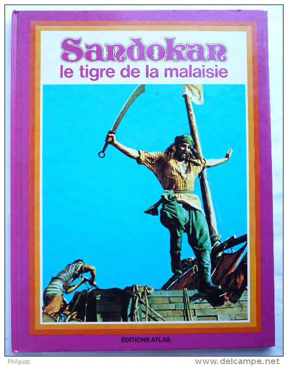 LIVRE RARE DANS CET ETAT - SANDOKAN LeTigre De Malaysie  - ATLAS  - 1976 Série TV - Agendas & Calendriers