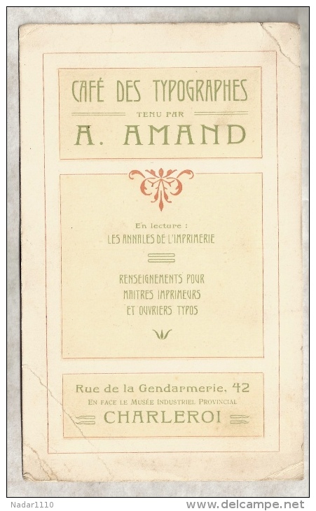 Imprimerie / SUPERBE CARTE Des Années 1910 Style ART NOUVEAU Concernant Le Café Des Typographes à CHARLEROI / Bière - Andere & Zonder Classificatie
