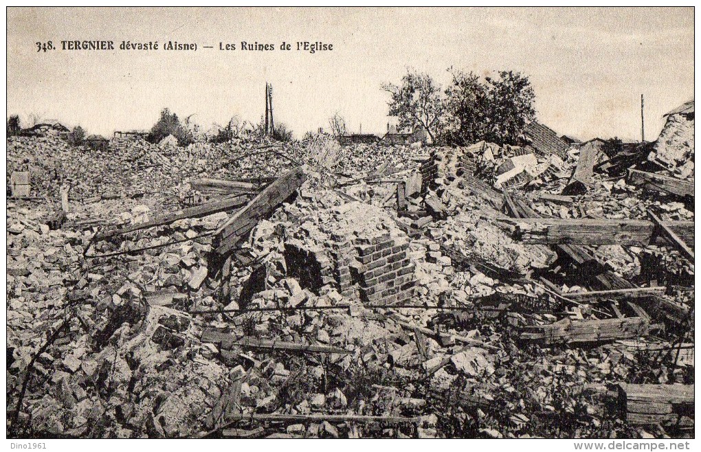 CPA 856 - MILITARIA - TERGNIER Dévasté ( Aisne ) - Les Ruines De L'église - Guerra 1914-18