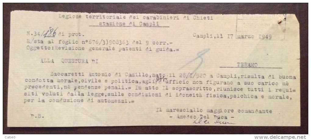 1949 - CARABINIERI DI CHIETI STAZIONE DI CAMPLI - PROVVISORIO REVISIONE DI GUIDA CON DICHIARAZIONE DI REPUTAZIONE  FIRMA - Geographische Kaarten