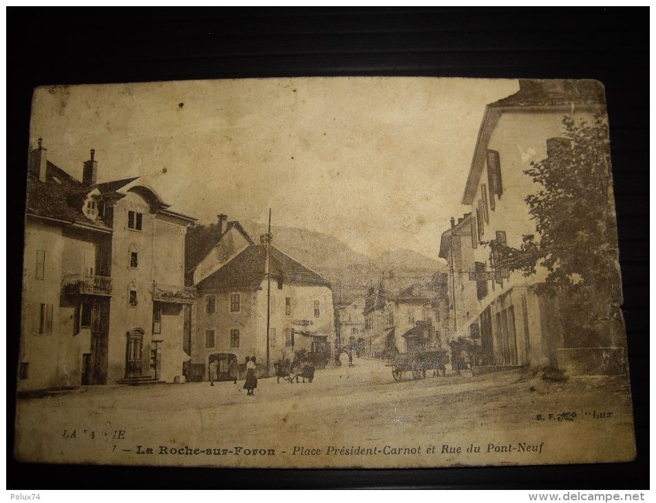 LA ROCHE SUR FORON  Place President Carnot Et Rue Du Pont Neuf - Abimé - La Roche-sur-Foron