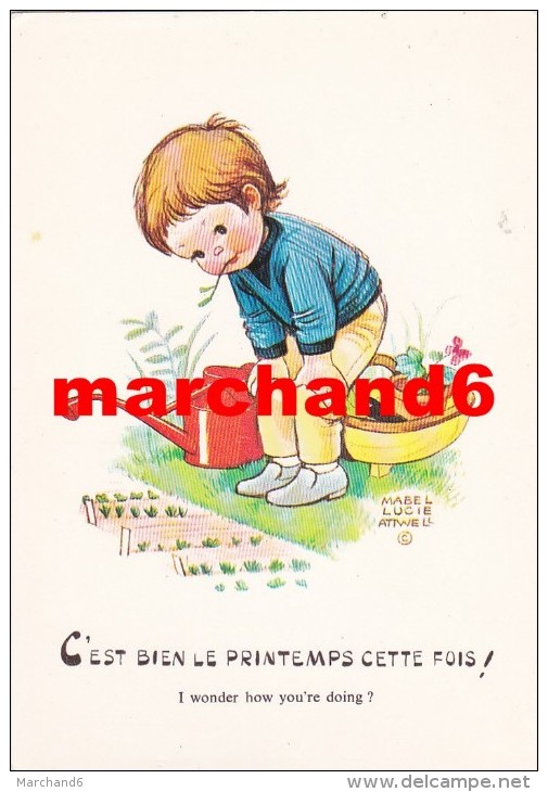 Illustrateur Mabel Lucie Attwell C Est Bien Le Printemps Cette Fois - Attwell, M. L.