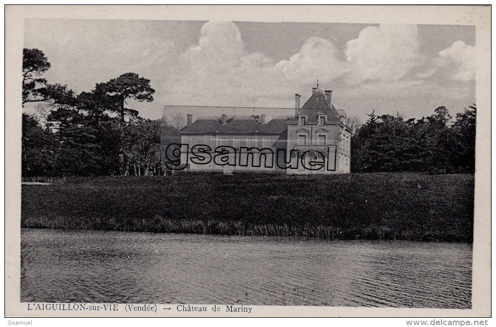 [85] Vendée &gt; L'Aiguillon Sur Vie Château De Mariny. - (voir Scan). - Autres & Non Classés