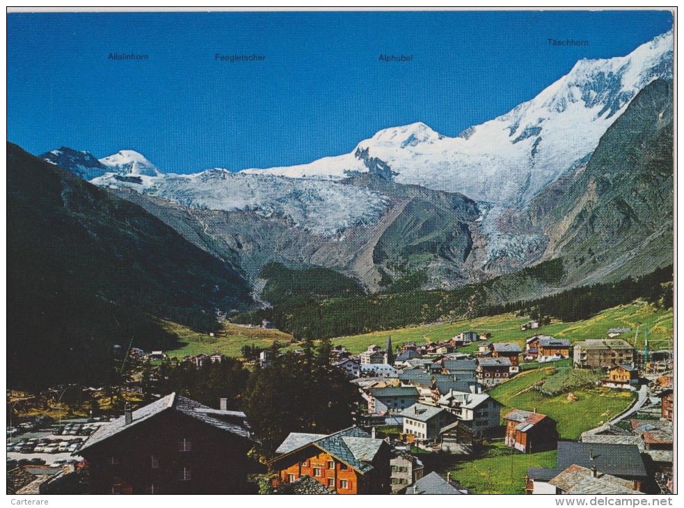 SUISSE,SCHWEIZ,SVIZZERA,S WITZERLAND,HELVETIA,SWISS ,VALAIS,SAAS FEE,viege,pres Saas Grund,alphubel,VILLAGE,WA LLIS - Saas-Grund