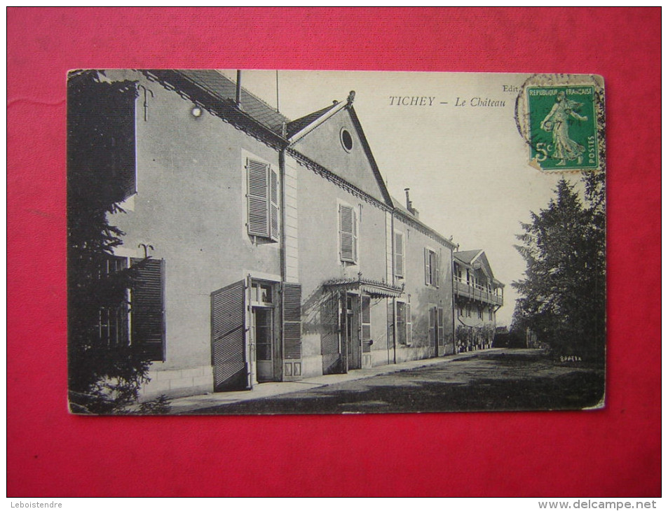 CPA   21 TICHEY  LE CHATEAU     VOYAGEE   1912 TIMBRE - Autres & Non Classés