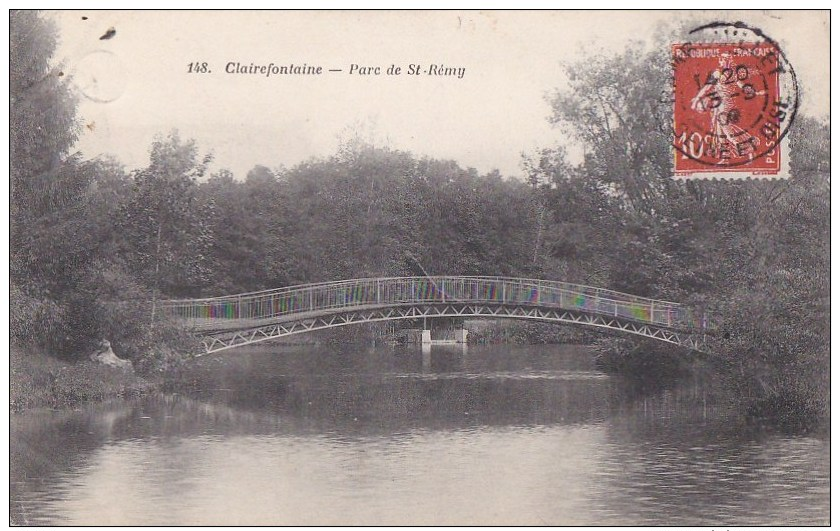 78 CLAIREFONTAINE Vallée De Chevreuse PARC De ST REMY  Au PONT Sur L' EAU - Altri & Non Classificati