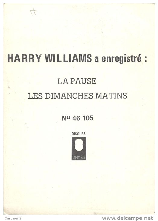 AUTOGRAPHE DEDICACE DE HARRY WILLIAMS ACCORDEONISTE ACCORDEON MUSIQUE MUSICIEN - Cantanti E Musicisti