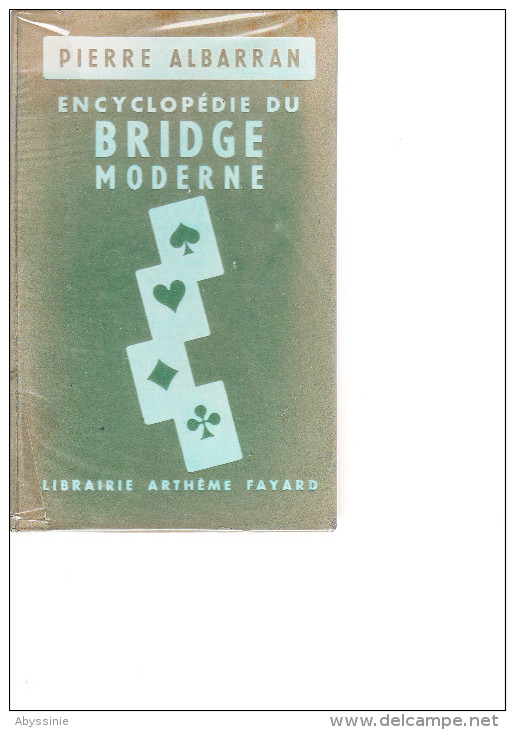 D23 - PIERRE ALBARRAN - ENCYCLOPEDIE DU BRIDGE MODERNE - Jeux De Société