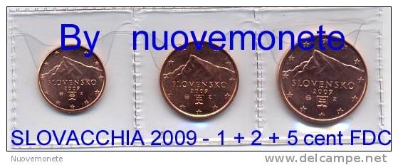 SLOVACCHIA 2009 1 - 2 - 5 CENT FDC TRE MONETE DA ROTOLINO - Eslovaquia