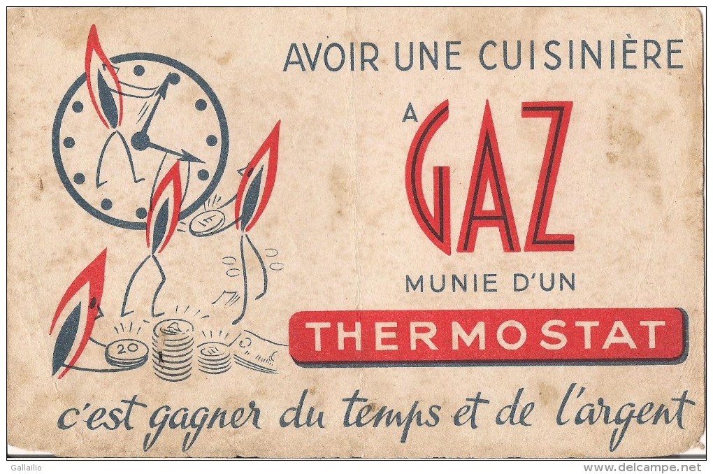 BUVARD AVOIR UNE CUISINIERE A GAZ MUNIE D'UN THERMOSTAT C'EST GAGNER DU TEMPS ET DE L'ARGENT - Electricité & Gaz