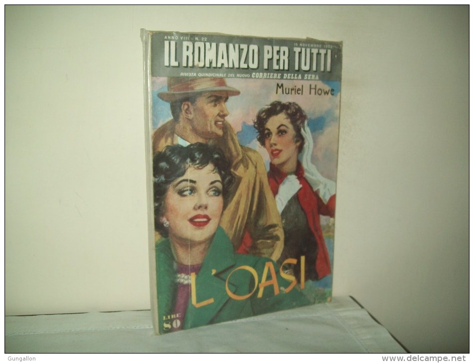 Il Romanzo Per Tutti (Corriere Delle Sera 1952)  Anno VIII° N. 22 "L'Oasi"  Di Muriel Howe - Taschenbücher