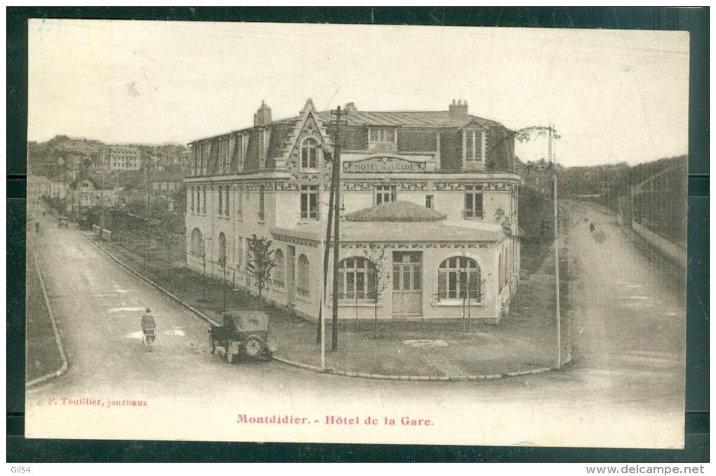 Mondidier   -  Hotel De La Gare  - Eau52 - Montdidier