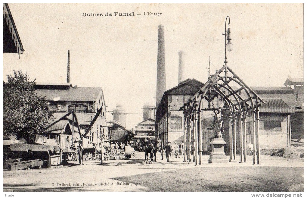 USINES DE FUMEL L'ENTREE ANIMEE - Fumel