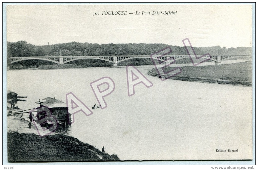 Toulouse (31) - Le Pont Saint-Michel (Circulé En 1917) - Toulouse