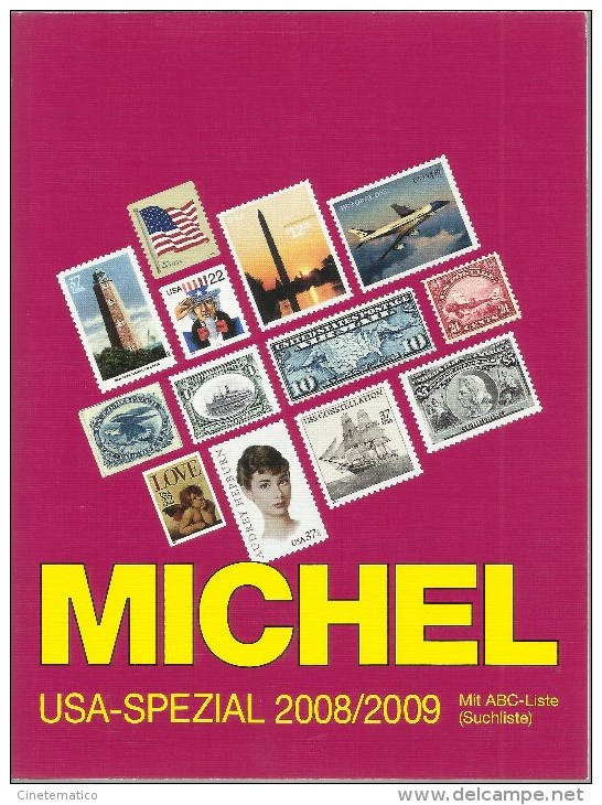 MICHEL - USA - Spezial 2008/09 - Catalogo Specializzato Dei Francobolli USA 2008/09 - Stati Uniti