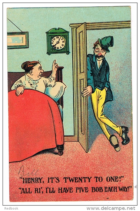 RB 1002 - 1913 Comic Gambling Postcard - Drunk And Wife In Bed - "It's Twenty To One - All Ri' I'll Have 5/= Each Way" - Fumetti