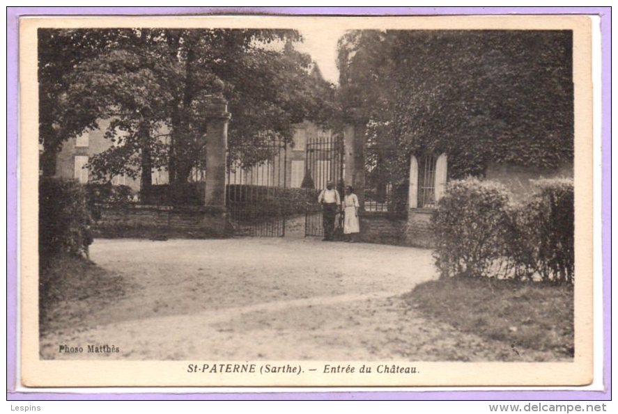 72 - SAINT PATERNE -- Entrée Du Château - Saint Paterne