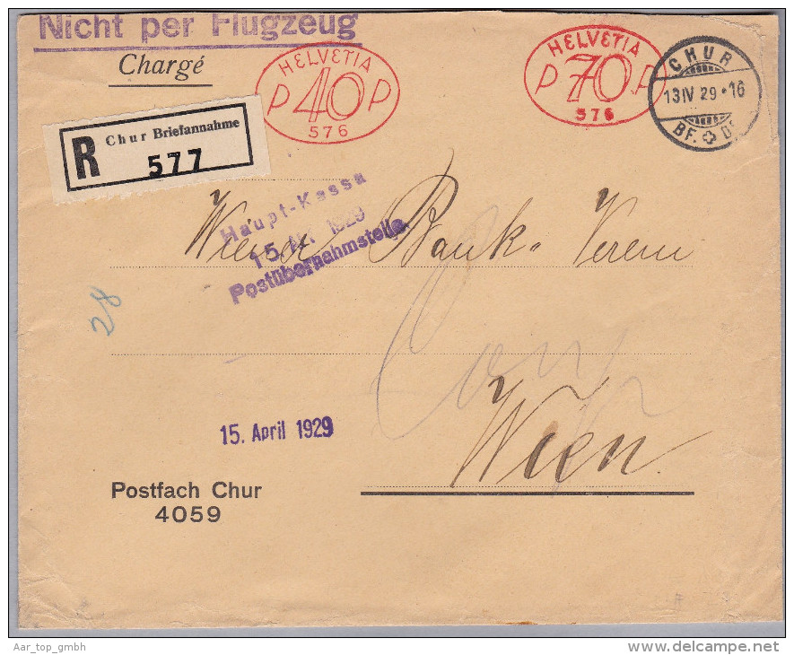 CH Firmenfreistempel 1929-04-13 Chur  "P40P + P70P #576" Auf R-Brief Nach Wien - Frankiermaschinen (FraMA)