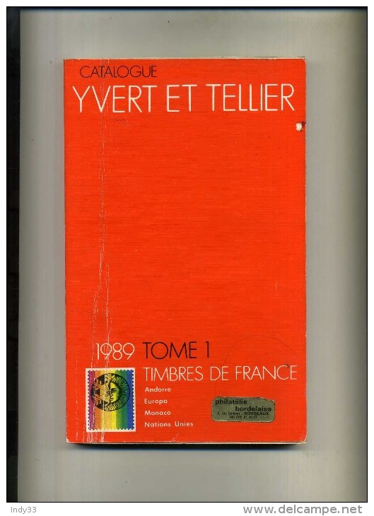 - FRANCE . CATALOGUE YVERT ET TELLIER 1989 . TOME I . FRANCE . - Frankrijk