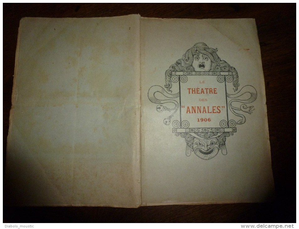 1906 Le THEÂTRE Des ANNALES ((s) Scène,saynète,comédie,monologue,dialogue,fantaisie,conte)COURTELINE,FEYDEAU,MENDES Etc - Auteurs Français