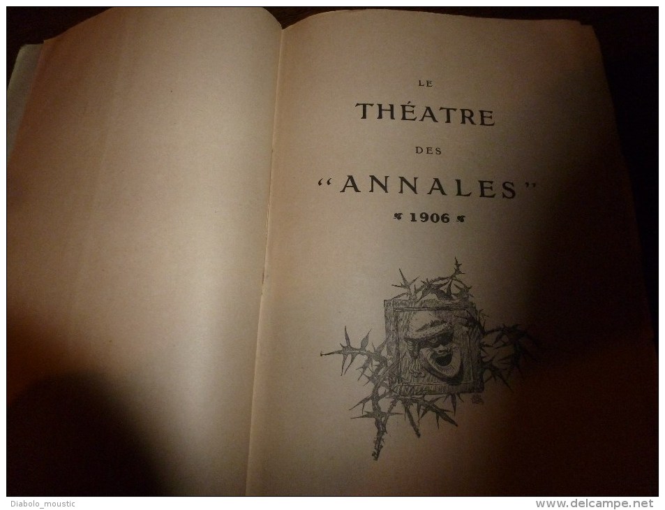 1906 Le THEÂTRE Des ANNALES ((s) Scène,saynète,comédie,monologue,dialogue,fantaisie,conte)COURTELINE,FEYDEAU,MENDES Etc - Franse Schrijvers