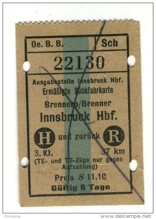 Biglietto Ferroviario Brenner Innsbruck Anni '50 - Europa