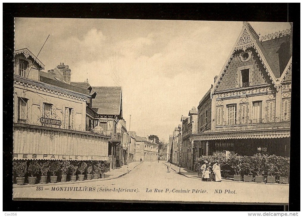 CPA 76 MONTIVILLIERS La Rue P.CASIMIR PERIER  , CAFÉ FRANÇAIS - Montivilliers