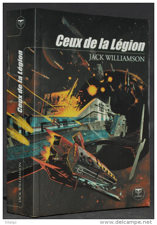 CEUX DE LA LÉGION - JACK WILLIAMSON - BÉLIAL - Sonstige & Ohne Zuordnung