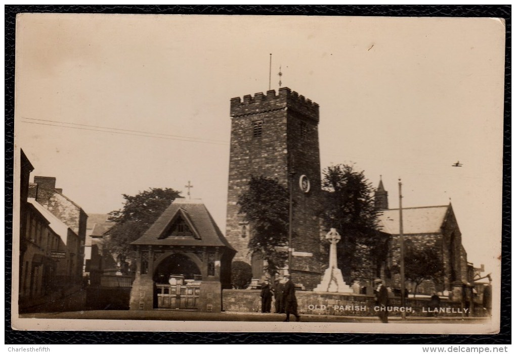 OLD PHOTOCARD - LLANELLY -- OLD PARISH CHURCH ( Watch The Plane At The Right ) - Caernarvonshire