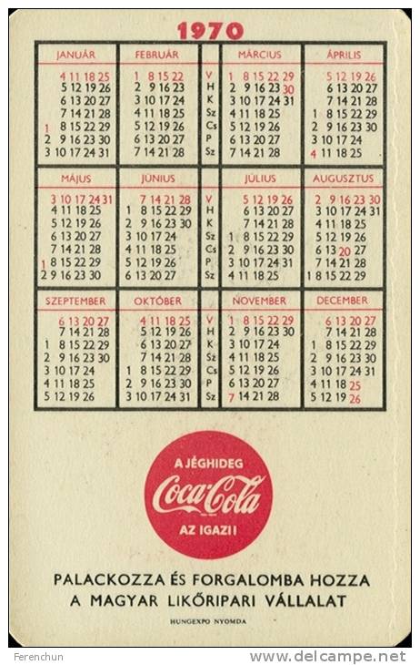 COCA-COLA * SOFT DRINK * WOMAN * GIRL * RECORD * CALENDAR * MLV 1970 * Hungary - Tamaño Pequeño : 1961-70