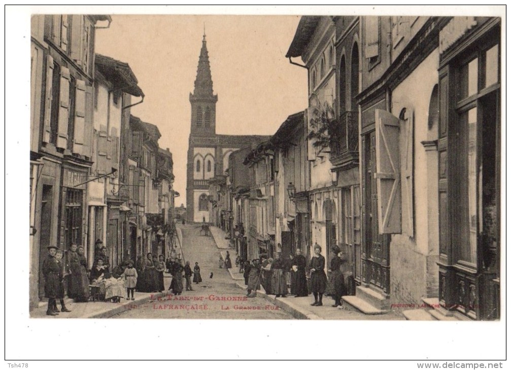 82-----LAFRANCAISE----la Grande-rue--voir 2 Scans - Lafrancaise