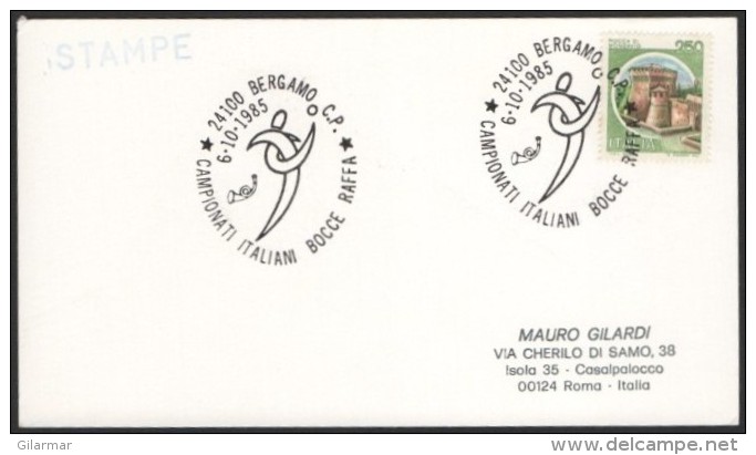 BOWLS - ITALIA BERGAMO 1985 - CAMPIONATI ITALIANI BOCCE RAFFA - CARD - Bocce